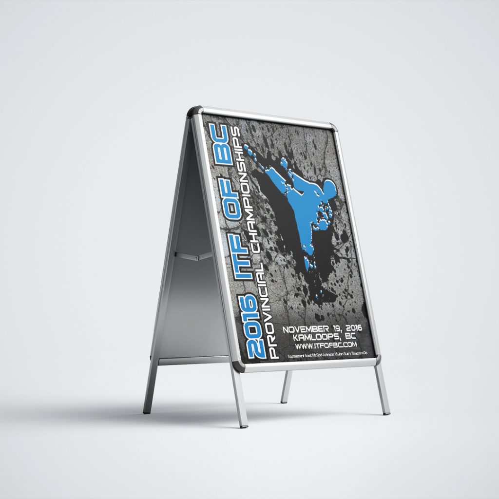 2016 BC Provincial Taekwondo Championships A-Frame Poster Sign